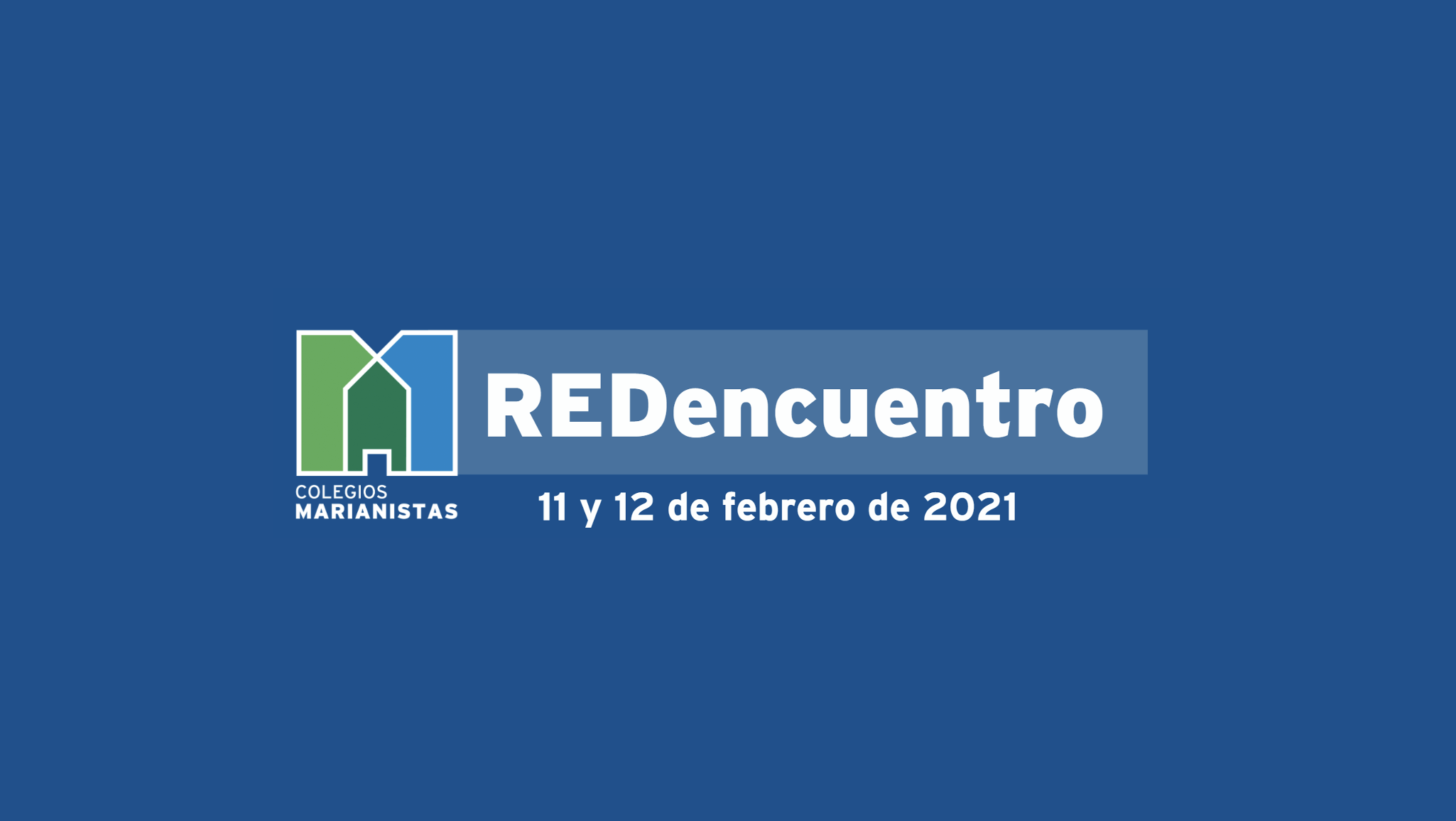 REDencuentro: tiempo de compartir, de reconocer, de aprender y de agradecer